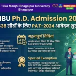 TMBU PhD Admission 2026: PAT-2024 के लिए आवेदन शुरू – पूरी जानकारी यहाँ देखें